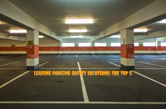 Leading Parking Safety Solutions The Top 5