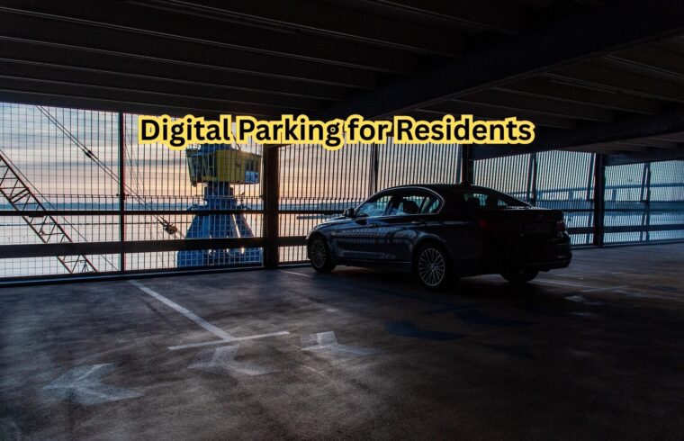 Digital Parking for Residents