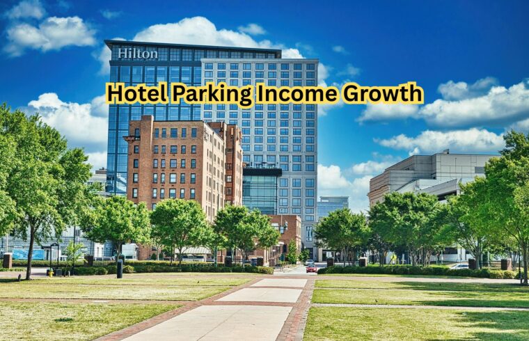 Hotel Parking Income Growth